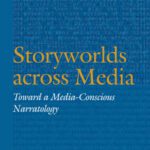 خرید و دانلود نسخه کامل کتاب Storyworlds across Media: Toward a Media-Conscious Narratology