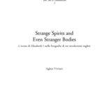 خرید و دانلود نسخه کامل کتاب Strange spirits and even stranger bodies : l’icona di Elizabeth I nelle biografie di tre modernisti inglesi