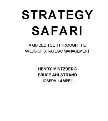 خرید و دانلود نسخه کامل کتاب Stratagy Safary: a guided tour through the wilds of strategic management
