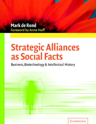خرید و دانلود نسخه کامل کتاب Strategic Alliances as Social Facts: Business, Biotechnology, and Intellectual History