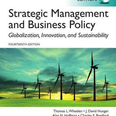 خرید و دانلود نسخه کامل کتاب Strategic Management and Business Policy: Globalization, Innovation and Sustainability: Global Edition