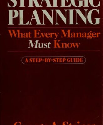 خرید و دانلود نسخه کامل کتاب Strategic planning: what every manager must know