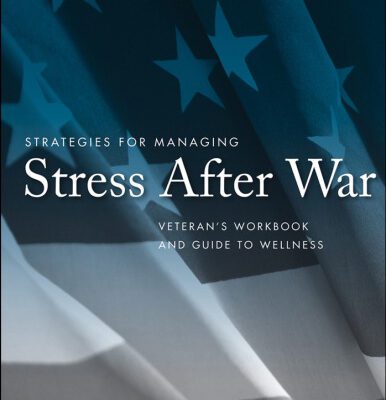 خرید و دانلود نسخه کامل کتاب Strategies for Managing Stress After War: Veteran’s Workbook and Guide to Wellness