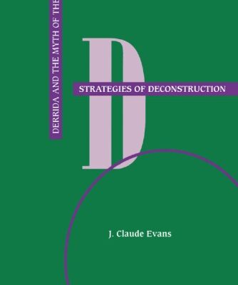خرید و دانلود نسخه کامل کتاب Strategies of Deconstruction: Derrida and the Myth of the Voice