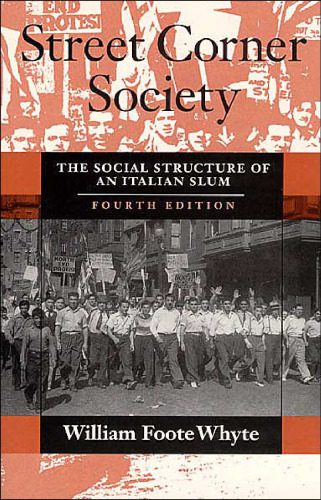 خرید و دانلود نسخه کامل کتاب Street Corner Society: The Social Structure of an Italian Slum_68e29e39042b0.jpeg خرید و دانلود نسخه کامل کتاب Street Corner Society: The Social Structure of an Italian Slum
