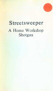 خرید و دانلود نسخه کامل کتاب Streetsweeper: A Home Workshop Shotgun