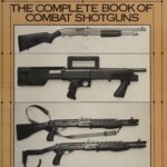 خرید و دانلود نسخه کامل کتاب Streetsweepers: The Complete Book of Combat Shotguns
