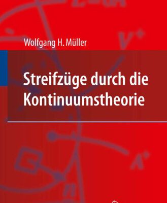 خرید و دانلود نسخه کامل کتاب Streifzüge durch die Kontinuumstheorie