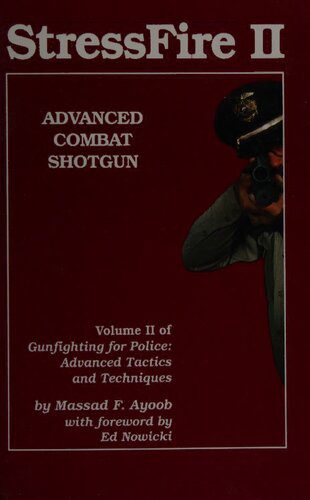 خرید و دانلود نسخه کامل کتاب StressFire II: Advanced Combat Shotgun_68f0874ced531.jpeg خرید و دانلود نسخه کامل کتاب StressFire II: Advanced Combat Shotgun