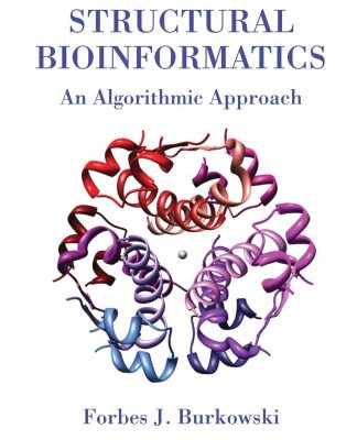 خرید و دانلود نسخه کامل کتاب Structural Bioinformatics : An Algorithmic Approach