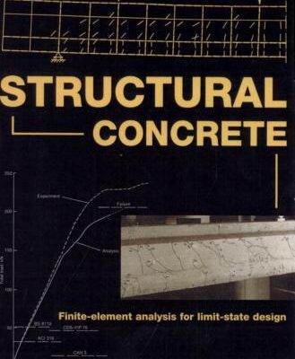 خرید و دانلود نسخه کامل کتاب Structural Concrete: Finite-element Analysis for Limit-state Design