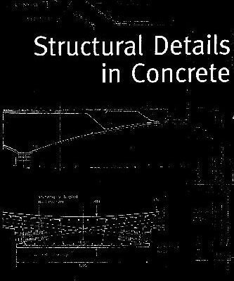 خرید و دانلود نسخه کامل کتاب Structural Details in Concrete