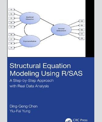 خرید و دانلود نسخه کامل کتاب Structural Equation Modeling Using R/SAS: A Step-by-Step Approach with Real Data Analysis