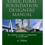 خرید و دانلود نسخه کامل کتاب Structural Foundation Designers Manual