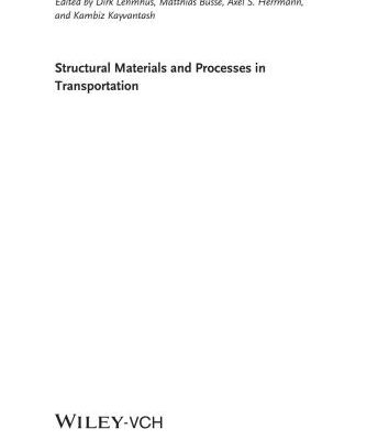 خرید و دانلود نسخه کامل کتاب Structural Materials and Processes in Transportation