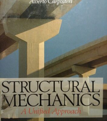 خرید و دانلود نسخه کامل کتاب Structural Mechanics – A Unified Approach