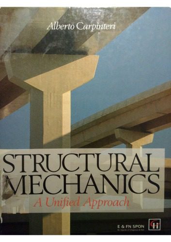 خرید و دانلود نسخه کامل کتاب Structural Mechanics – A Unified Approach_68f7bf71aed09.jpeg خرید و دانلود نسخه کامل کتاب Structural Mechanics – A Unified Approach