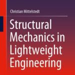 خرید و دانلود نسخه کامل کتاب Structural Mechanics in Lightweight Engineering