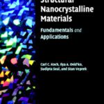 خرید و دانلود نسخه کامل کتاب Structural Nanocrystalline Materials: Fundamentals and Applications