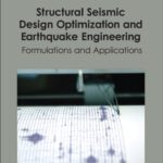 خرید و دانلود نسخه کامل کتاب Structural Seismic Design Optimization and Earthquake Engineering: Formulations and Applications