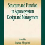 خرید و دانلود نسخه کامل کتاب Structure and Function in Agroecosystem Design and Management