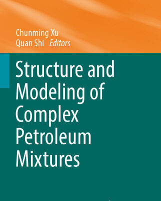 خرید و دانلود نسخه کامل کتاب Structure and Modeling of Complex Petroleum Mixtures
