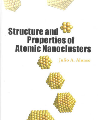 خرید و دانلود نسخه کامل کتاب Structure and Properties of Atomic Nanoclusters