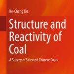 خرید و دانلود نسخه کامل کتاب Structure and Reactivity of Coal: A Survey of Selected Chinese Coals