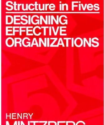 خرید و دانلود نسخه کامل کتاب Structure in Fives: Designing Effective Organizations (Структура в кулаке: Проектирование работоспособных организаций)