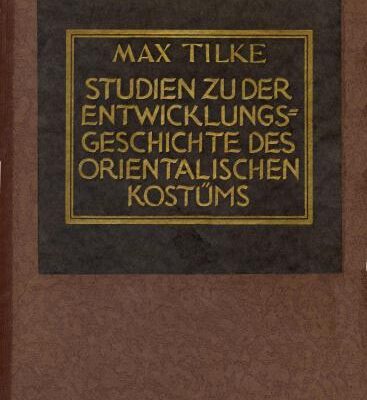 خرید و دانلود نسخه کامل کتاب Studien zu der Entwicklungsgeschichte des orientalischen Kostüms