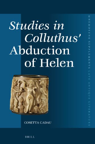 خرید و دانلود نسخه کامل کتاب Studies in Colluthus’ “Abduction of Helen”_68e11c2e7eedf.jpeg خرید و دانلود نسخه کامل کتاب Studies in Colluthus’ “Abduction of Helen”