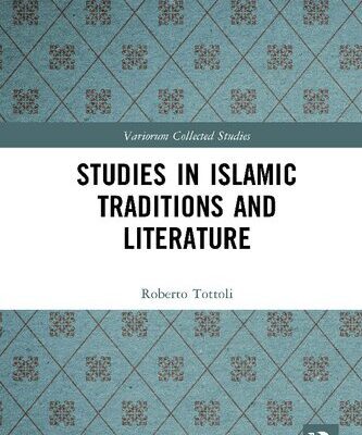 خرید و دانلود نسخه کامل کتاب Studies in Islamic Traditions and Literature