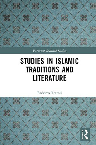خرید و دانلود نسخه کامل کتاب Studies in Islamic Traditions and Literature_68dfad96688ac.jpeg خرید و دانلود نسخه کامل کتاب Studies in Islamic Traditions and Literature