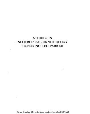 خرید و دانلود نسخه کامل کتاب Studies in Neotropical Ornithology Honoring Ted Parker