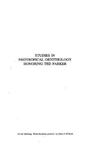 خرید و دانلود نسخه کامل کتاب Studies in Neotropical Ornithology Honoring Ted Parker_68e77127c01a4.jpeg خرید و دانلود نسخه کامل کتاب Studies in Neotropical Ornithology Honoring Ted Parker
