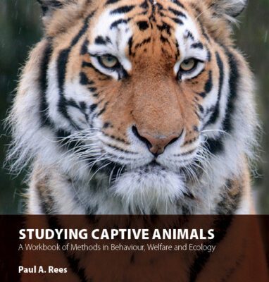 خرید و دانلود نسخه کامل کتاب Studying Captive Animals: A Workbook of Methods in Behaviour, Welfare and Ecology