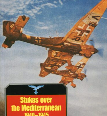 خرید و دانلود نسخه کامل کتاب Stukas Over the Mediterranean, 1940-1945