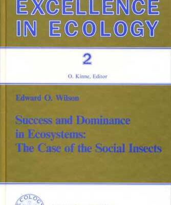 خرید و دانلود نسخه کامل کتاب Success and Dominance in Ecosystems: The Case of the Social Insects