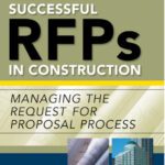 خرید و دانلود نسخه کامل کتاب Successful RFPs in Construction: Managing the Request for Proposal Process