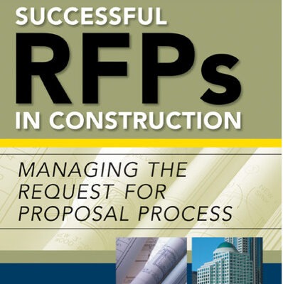خرید و دانلود نسخه کامل کتاب Successful RFPs in Construction: Managing the Request for Proposal Process