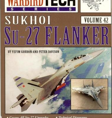 خرید و دانلود نسخه کامل کتاب Sukhoi Su-27 Flanker (Warbird Tech)