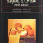 خرید و دانلود نسخه کامل کتاب Summa de Maqroll el Gaviero. Poesía 1948-1997 – VI Premio Reina Sofía de Poesía iberoamericana