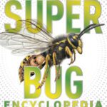 خرید و دانلود نسخه کامل کتاب Super Bug Encyclopedia