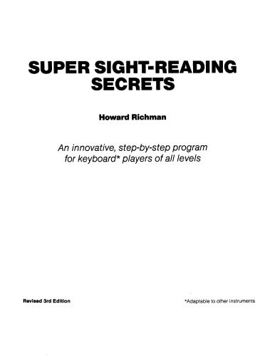 خرید و دانلود نسخه کامل کتاب Super Sight-Reading Secrets: An Innovative, Step-By-Step Program for Musical Keyboard Players of All Levels_68dfab43baf22.jpeg خرید و دانلود نسخه کامل کتاب Super Sight-Reading Secrets: An Innovative, Step-By-Step Program for Musical Keyboard Players of All Levels