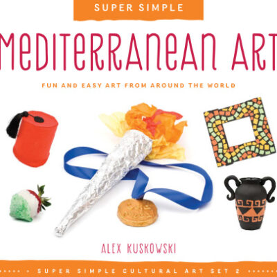خرید و دانلود نسخه کامل کتاب Super Simple Mediterranean Art. Fun and Easy Art from Around the World