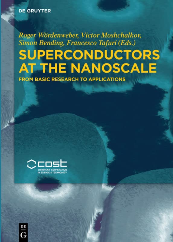 خرید و دانلود نسخه کامل کتاب Superconductors at the Nanoscale: From Basic Research to Applications_68f4d0953a207.jpeg خرید و دانلود نسخه کامل کتاب Superconductors at the Nanoscale: From Basic Research to Applications