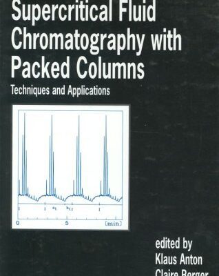 خرید و دانلود نسخه کامل کتاب Supercritical Fluid Chromatography with Packed Columns