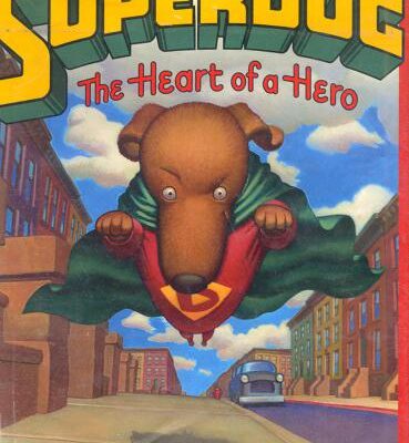 خرید و دانلود نسخه کامل کتاب Superdog – The Heart of a Hero