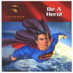 خرید و دانلود نسخه کامل کتاب Superman Returns – Be a Hero!