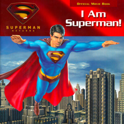 خرید و دانلود نسخه کامل کتاب Superman Returns – I Am Superman!